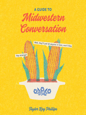 cover image of A Guide to Midwestern Conversation